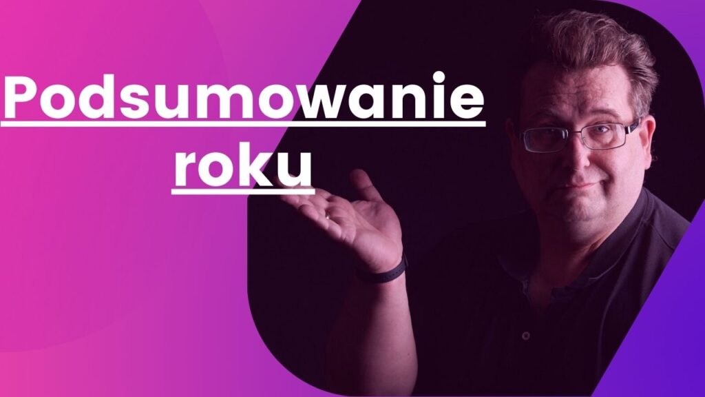Podsumowanie roku