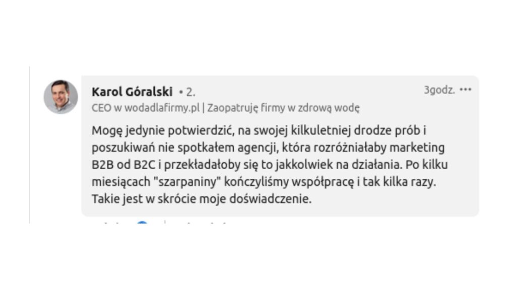 Czy agencja rozróżnia B2B od B2C - mało która to potrafi.