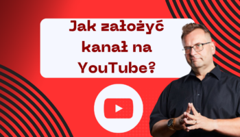 Jak założyć kanał na youtube