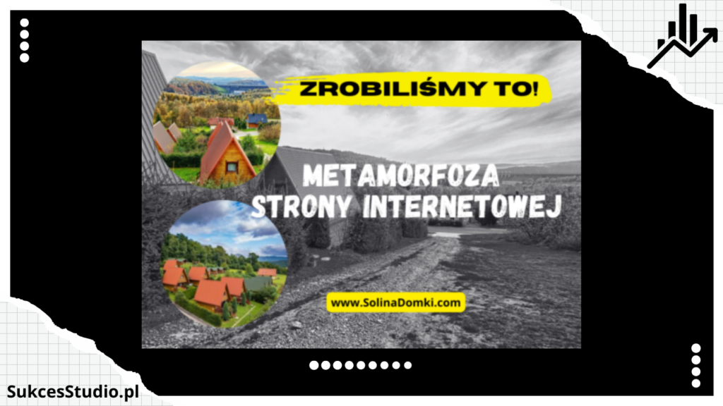 Case Study - metamorfoza strony internetowej Domki na wynajem