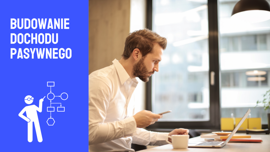 Budowanie dochodu pasywnego