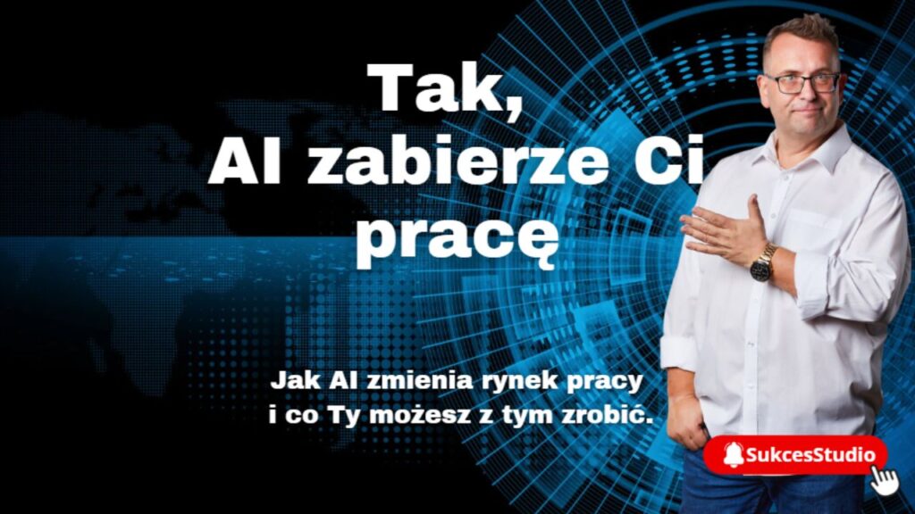 AI zabierze ci pracę